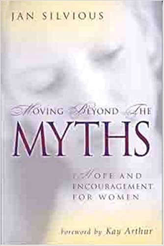 Moving Beyond The Myths PB - Jan Silvious